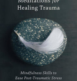 Meditations for Healing  Trauma
