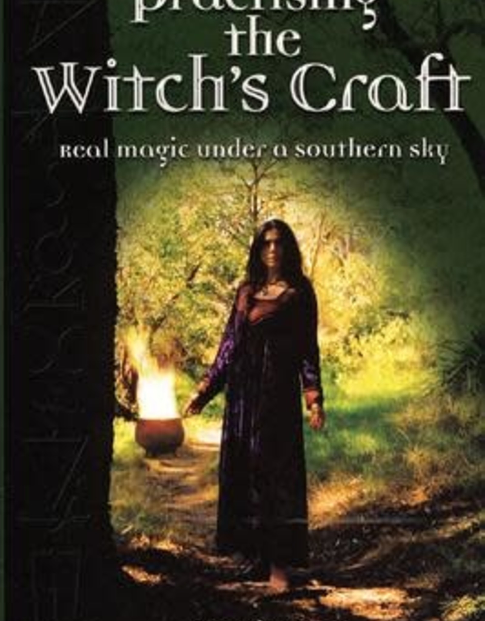 Practising the Witchs Craft