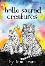 Hello Sacred Creatures