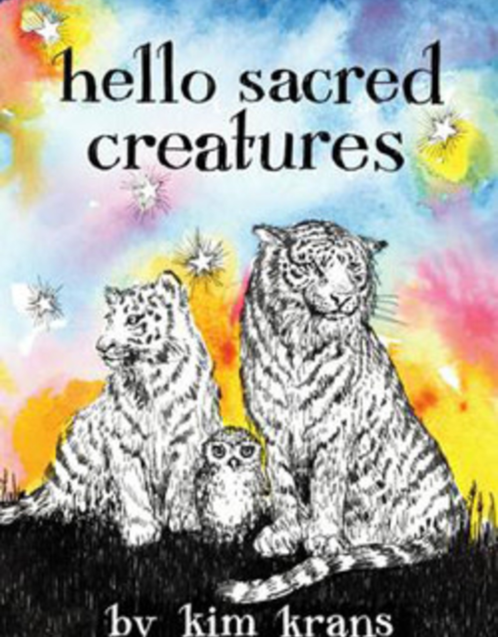 Hello Sacred Creatures