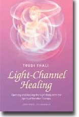 Light Channel Healing