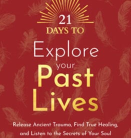21 Days to Explore Your Past Lives