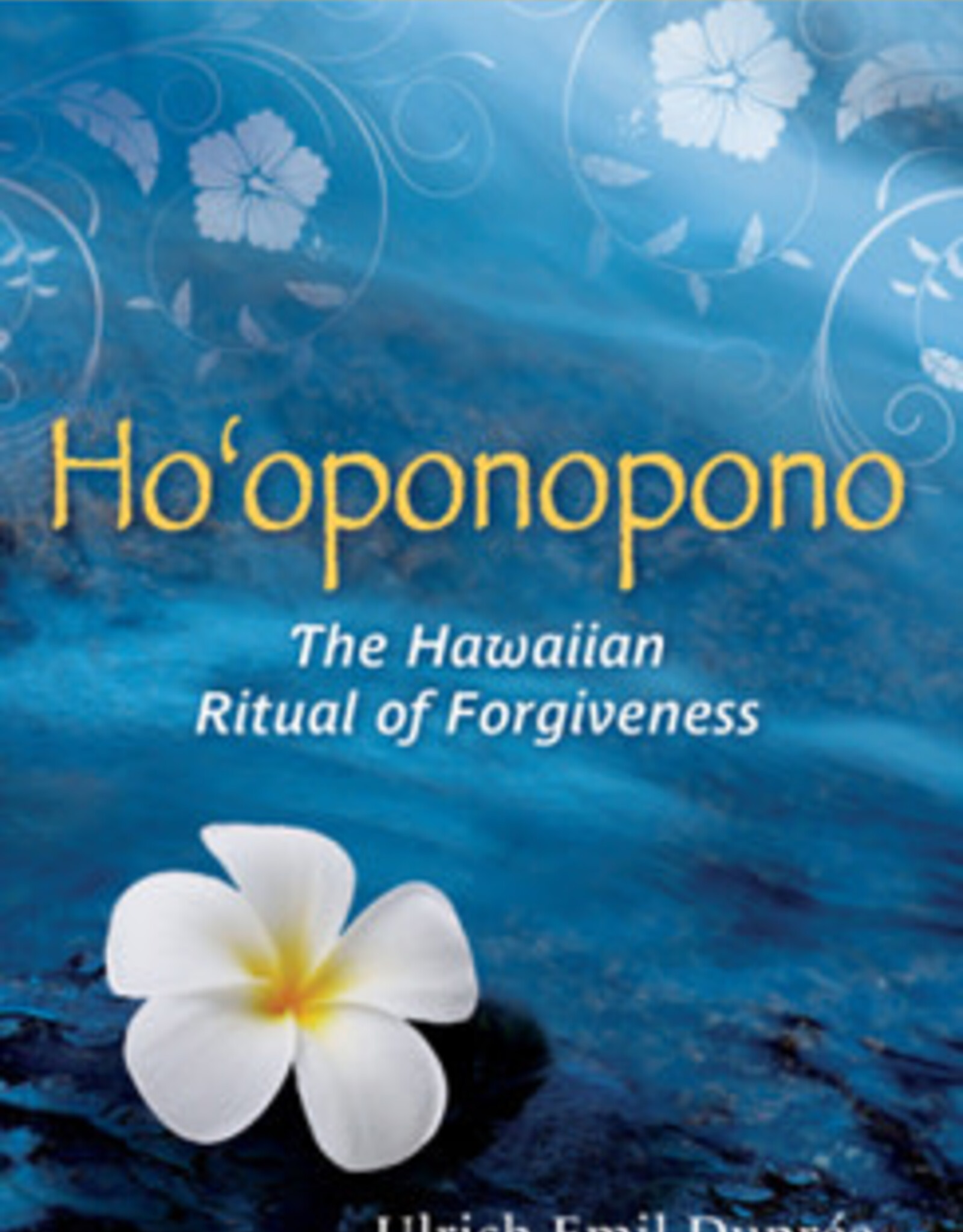 Ho-oponopono, New Edition