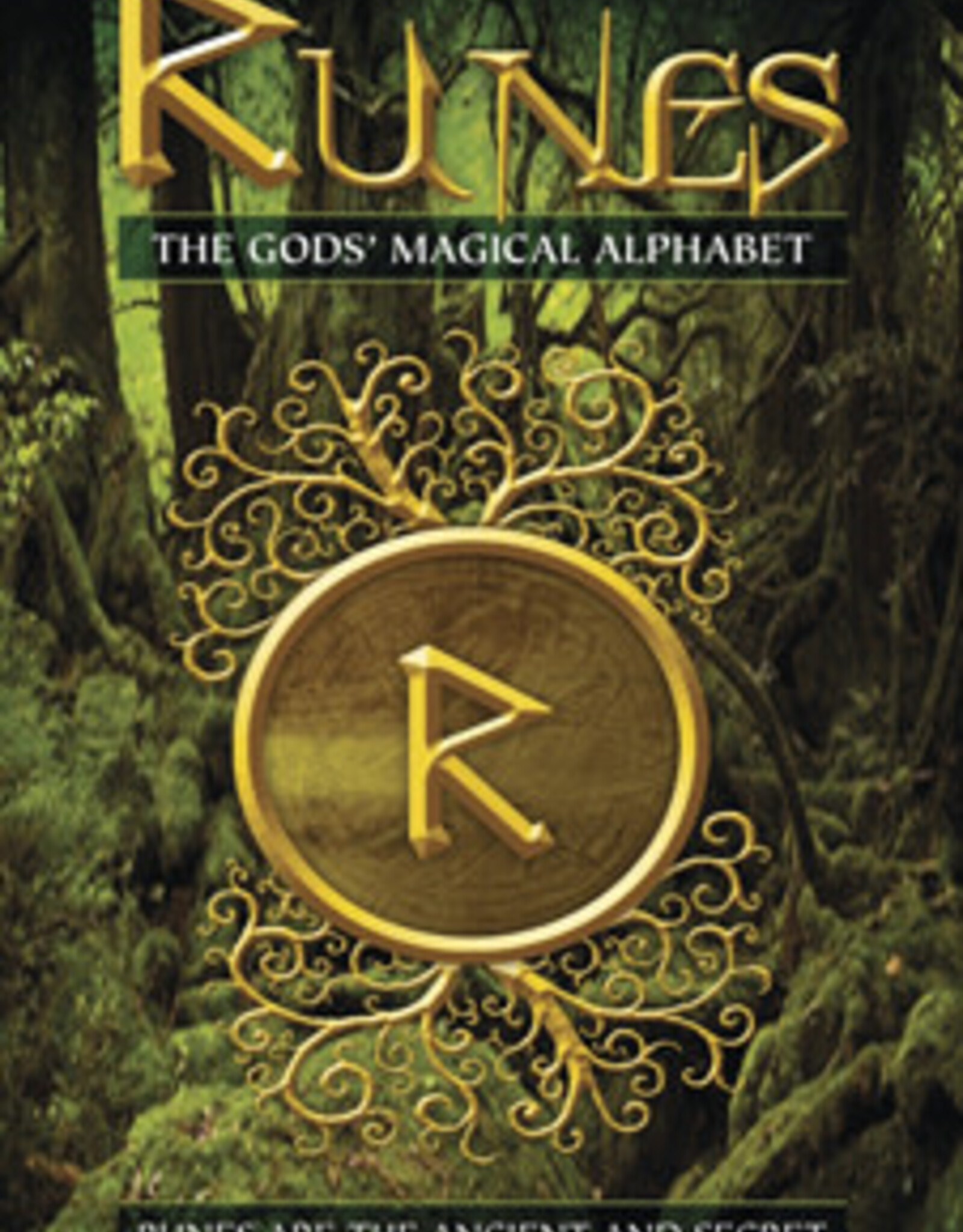 Runes: the Gods' Magical Alphabet Book