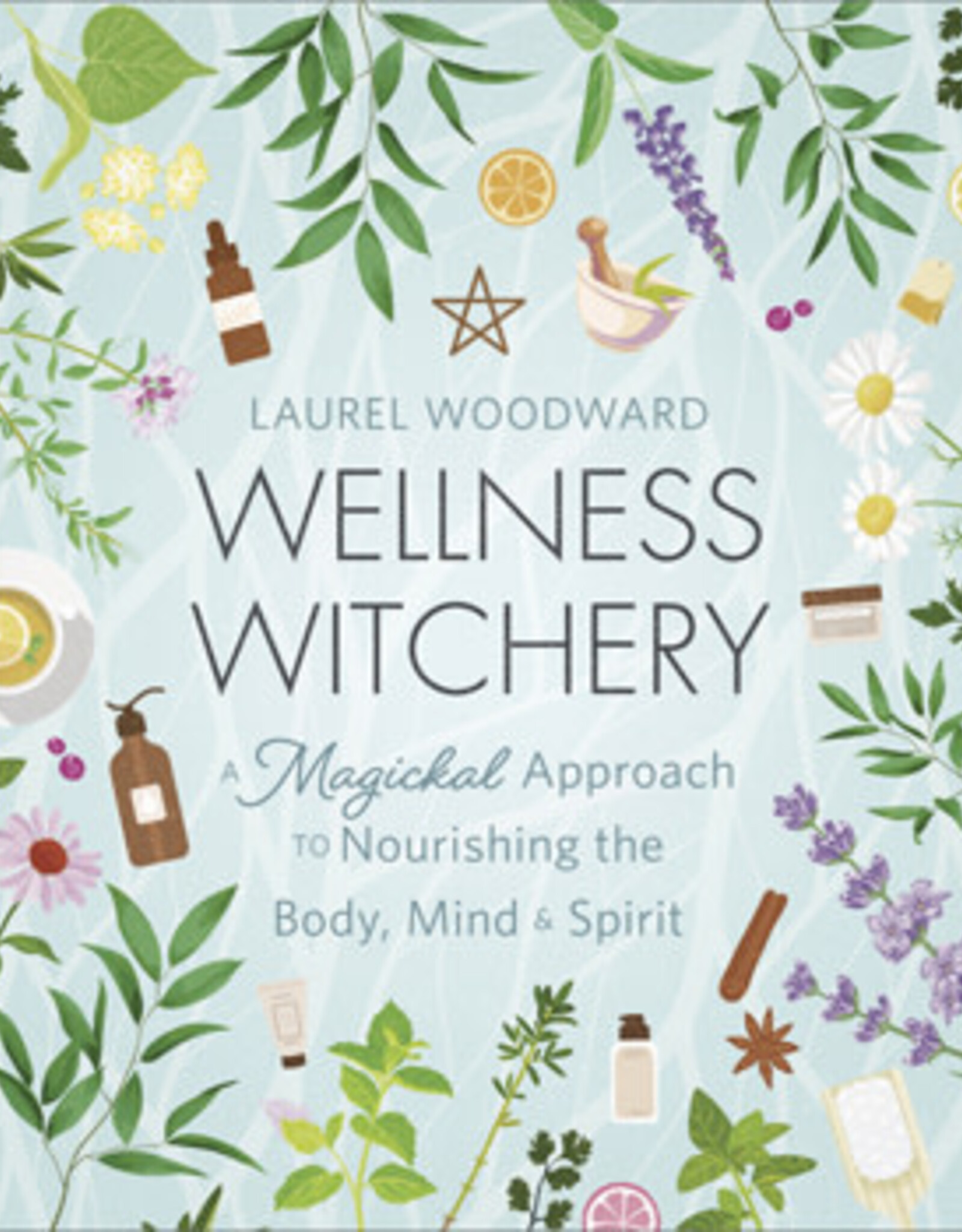 Wellness Witchery Book