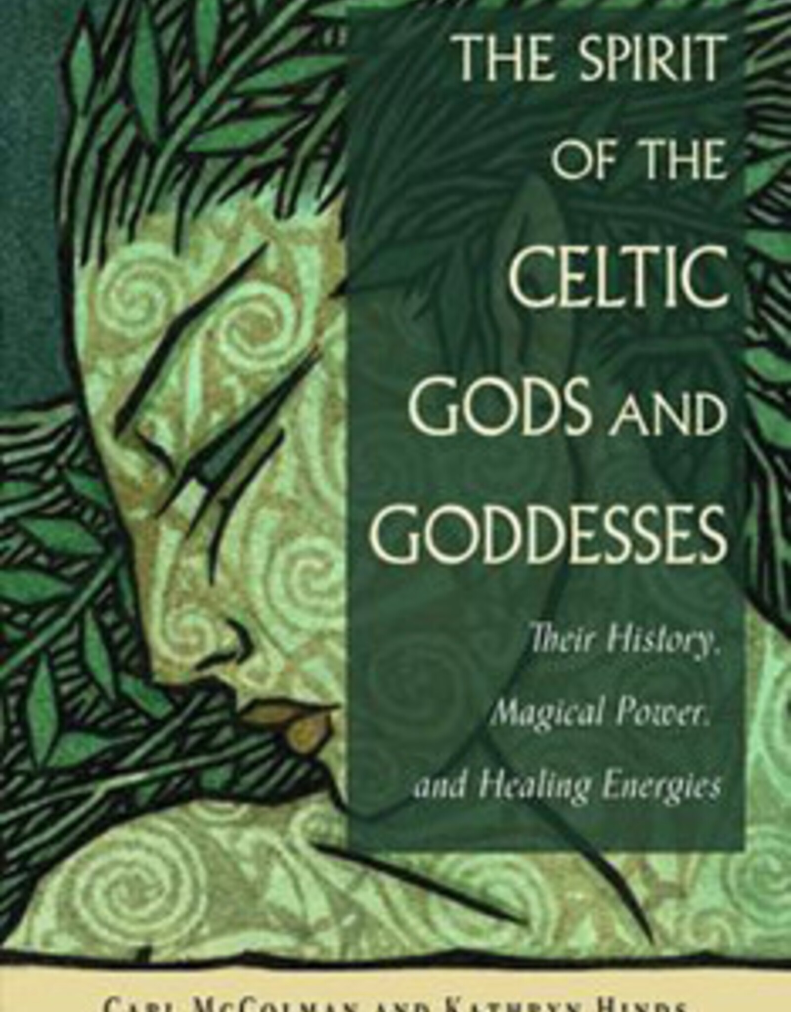 Spirit of the Celtic Gods and Goddesses Book
