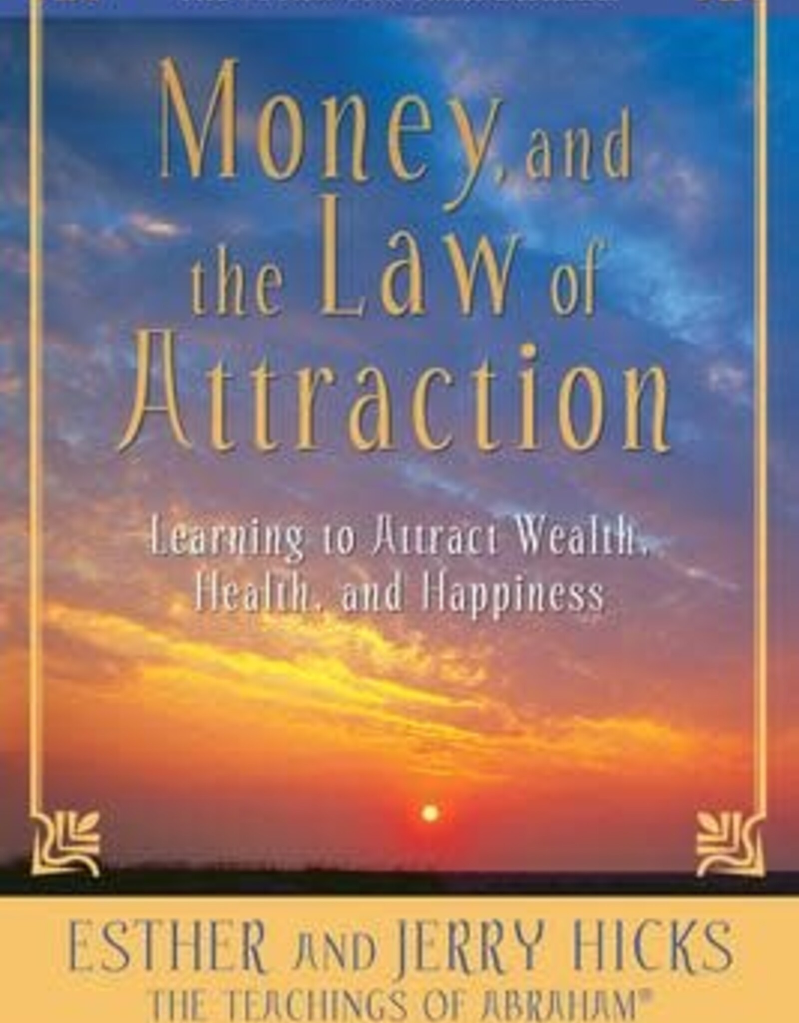 Money, and the Law of Attraction Book