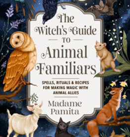 Witch's Guide To Animal Familiars Book
