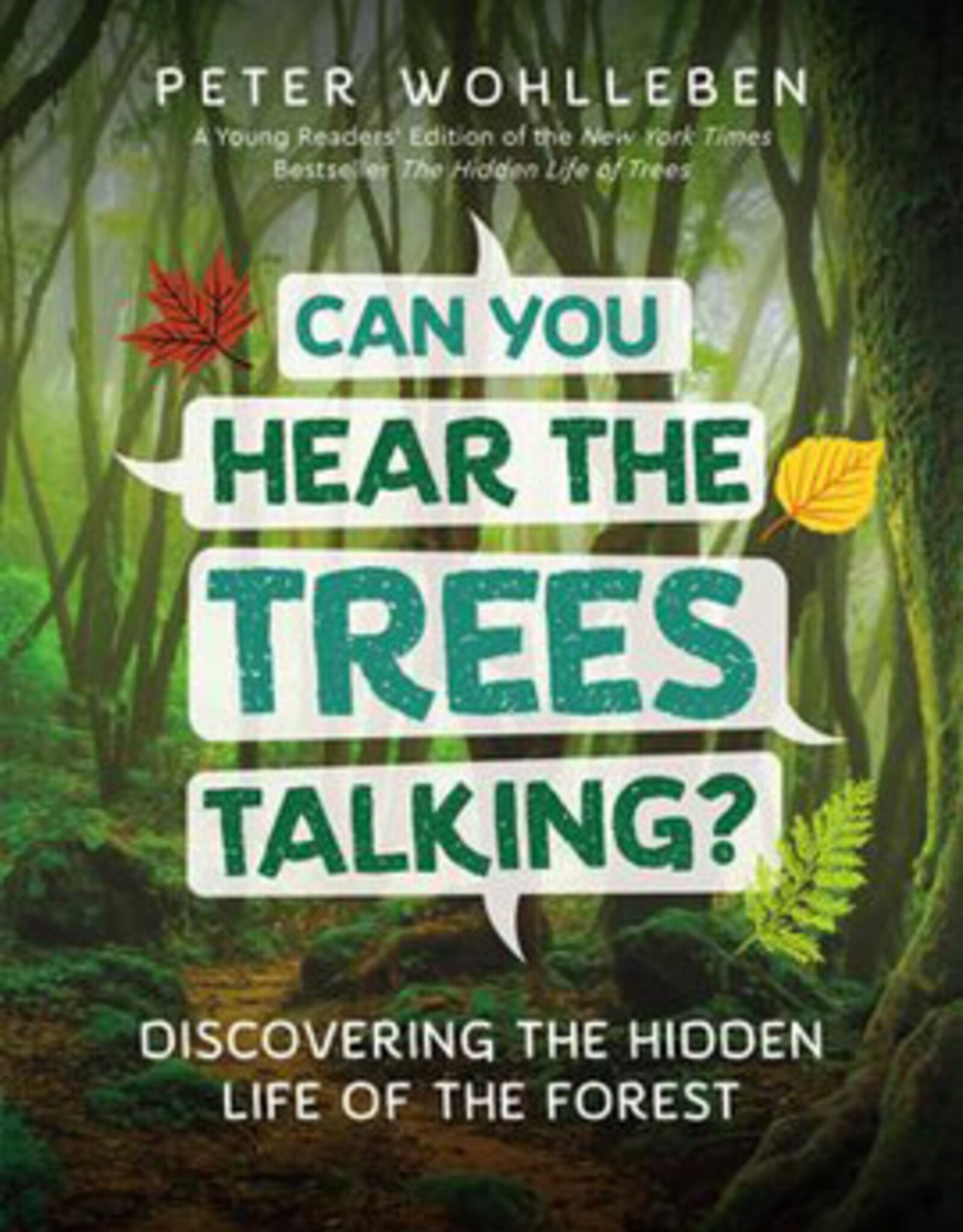 Can You Hear the Trees Talking Book