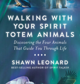 Walking With Your Spirit Totem Animals Book