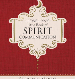 Llewellyn's Little Book of Spirit Communication