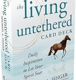 The Living Untethered Card Deck: Daily Inspiration to Let Your Spirit Soar