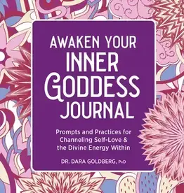 Awaken Your Inner Goddess: A Journal