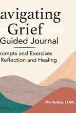 Navigating Grief: A Guided Journal