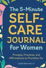 The 5-Minute Self-Care Journal For Women