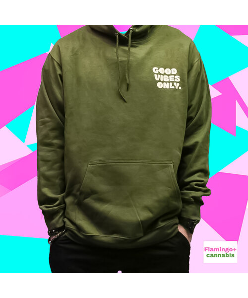 Flamingo+ Military Green Hoodie  "Good Vibes Only"