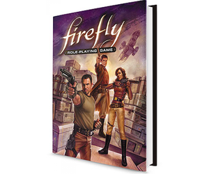 Firefly Rpg Core Book Fair Game