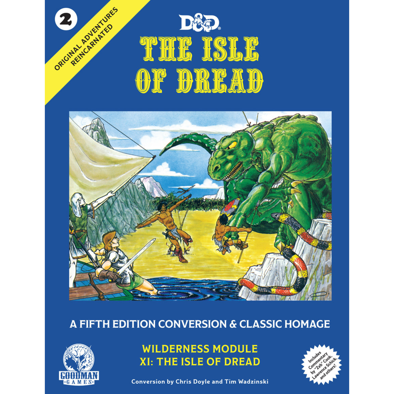 Goodman Games Original Adventures Reincarnated :  - #2 The Isle of Dread Hardcover