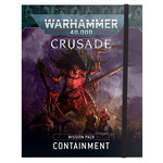 Games Workshop Warhammer 40k: Crusade Mission Pack: Containment