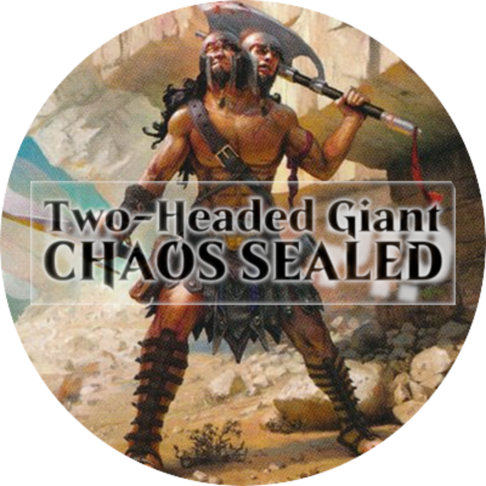 Wizards of the Coast Admission: Two-Headed Giant Chaos Sealed (March 26 Downers Grove 3 PM)