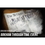 Fair Game Admission: Arkham Through Time Event (June 4th, 5pm, DG)
