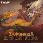 Fair Game Admission: Dominaria Remastered Launch Party (January 14, 4 PM, LG)