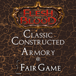 Legend Story Studios Admission: Flesh and Blood - Classic Constructed Armory Tournament - La Grange (8/31/2023, 6 PM)