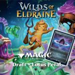 Wizards of the Coast Admission: Wilds of Eldraine Draft + Lotus Petal - Downers Grove, September 29 (6 PM)