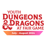 Fair Game YDND July/Aug 2024: THURSDAY - Group VR1 Virtual 5-7 PM CST (Ages 13-17)