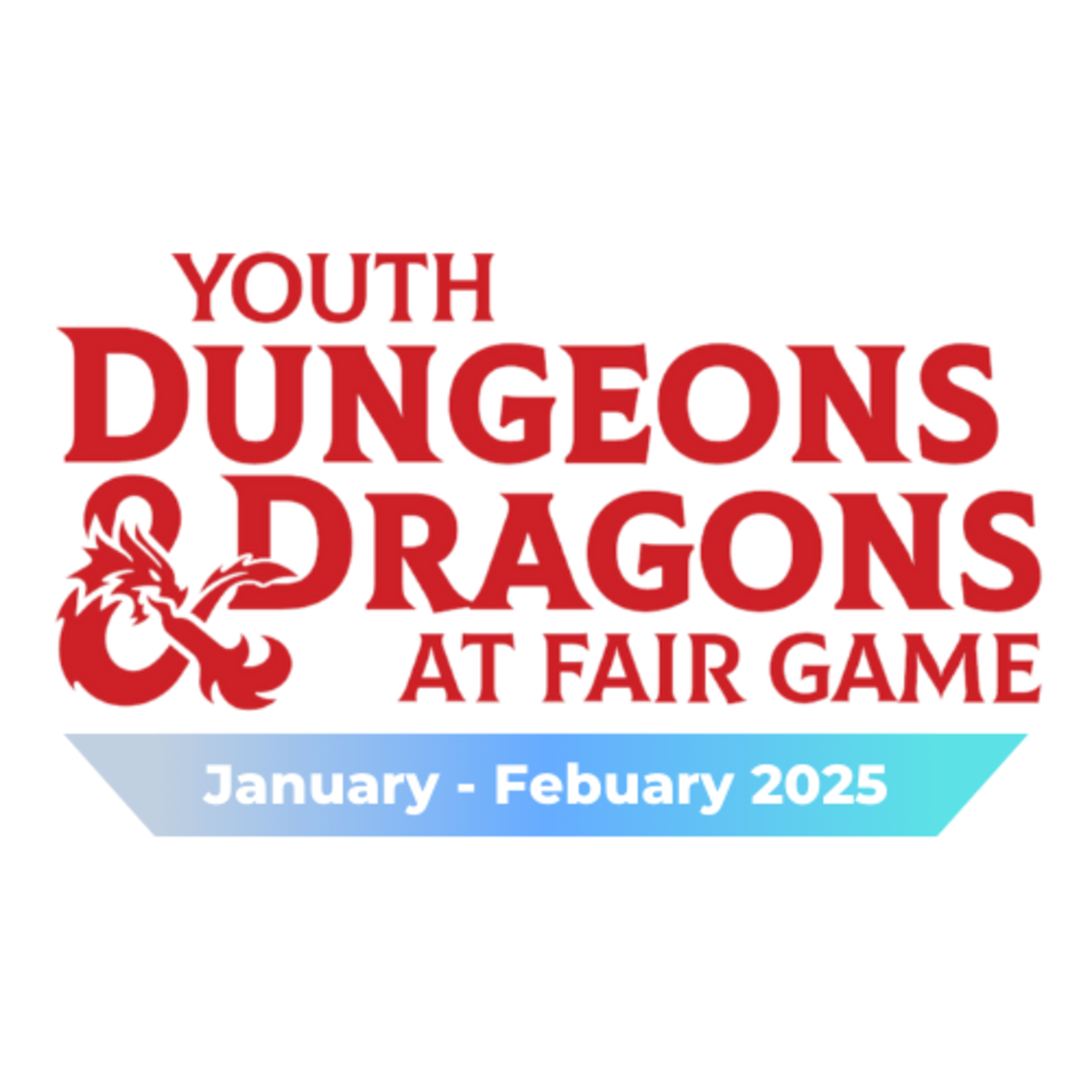 Fair Game YDND Jan/Feb 2025: WEDNESDAY - Group LW1 La Grange 4-6 PM CST (Ages 8-13)