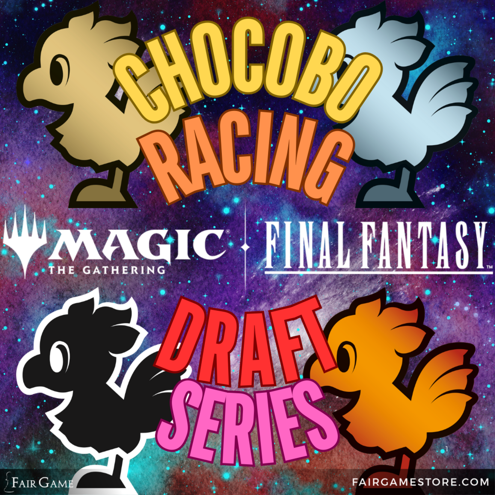 Wizards of the Coast Admission: Final Fantasy Chocobo Racing Draft Series - Geneva, Saturday July 5th (5:00 PM)