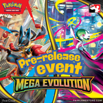 Admission: Pokemon - Mega Evolution Prerelease Event (La Grange, 9/13 - 12:30 pm)