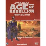 Fantasy Flight Games Star Wars RPG: Age of Rebellion - Friends Like These Hardcover  (Fantasy Flight)