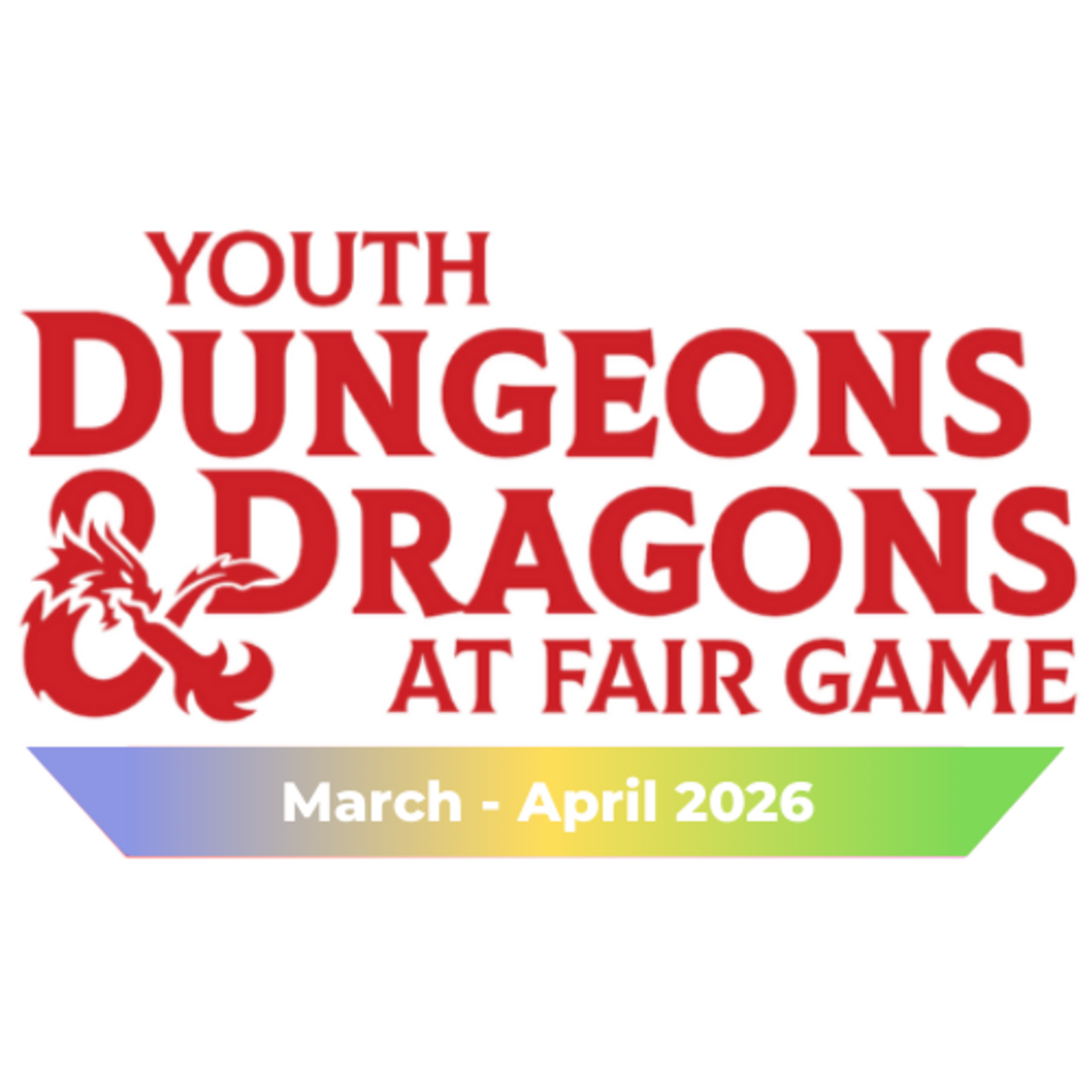 Fair Game YDND Mar/Apr 2026: SATURDAY - Group LS2 La Grange 1-3 PM CST (Ages 13-17)