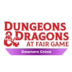 Fair Game Adult DND Game: SATURDAY  - Group DSA1 Downers Grove 6-9 PM CST (Ages 18+)