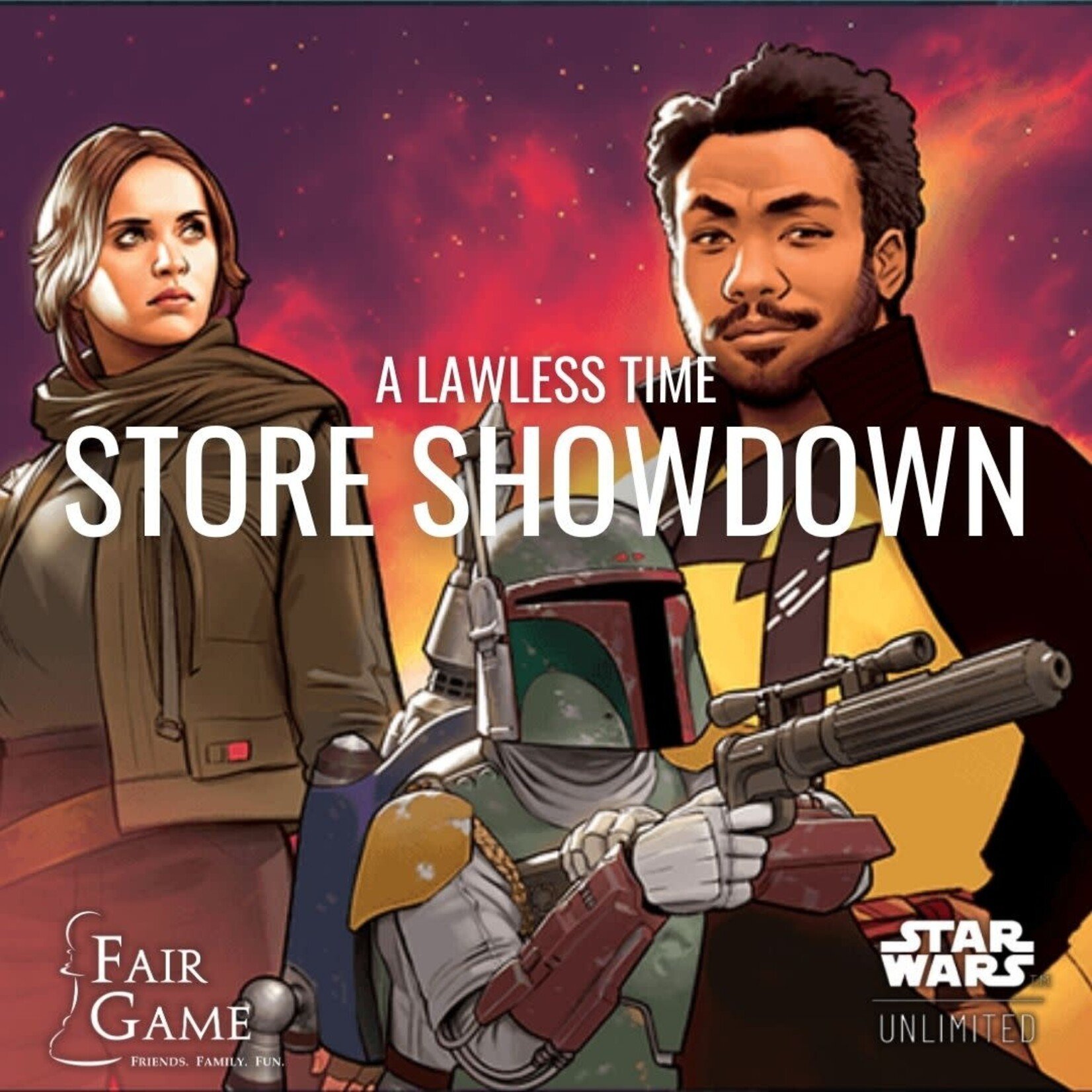 Fair Game Admission: Star Wars Unlimited A Lawless Time Store Showdown – 6/6, Downers Grove (1pm)