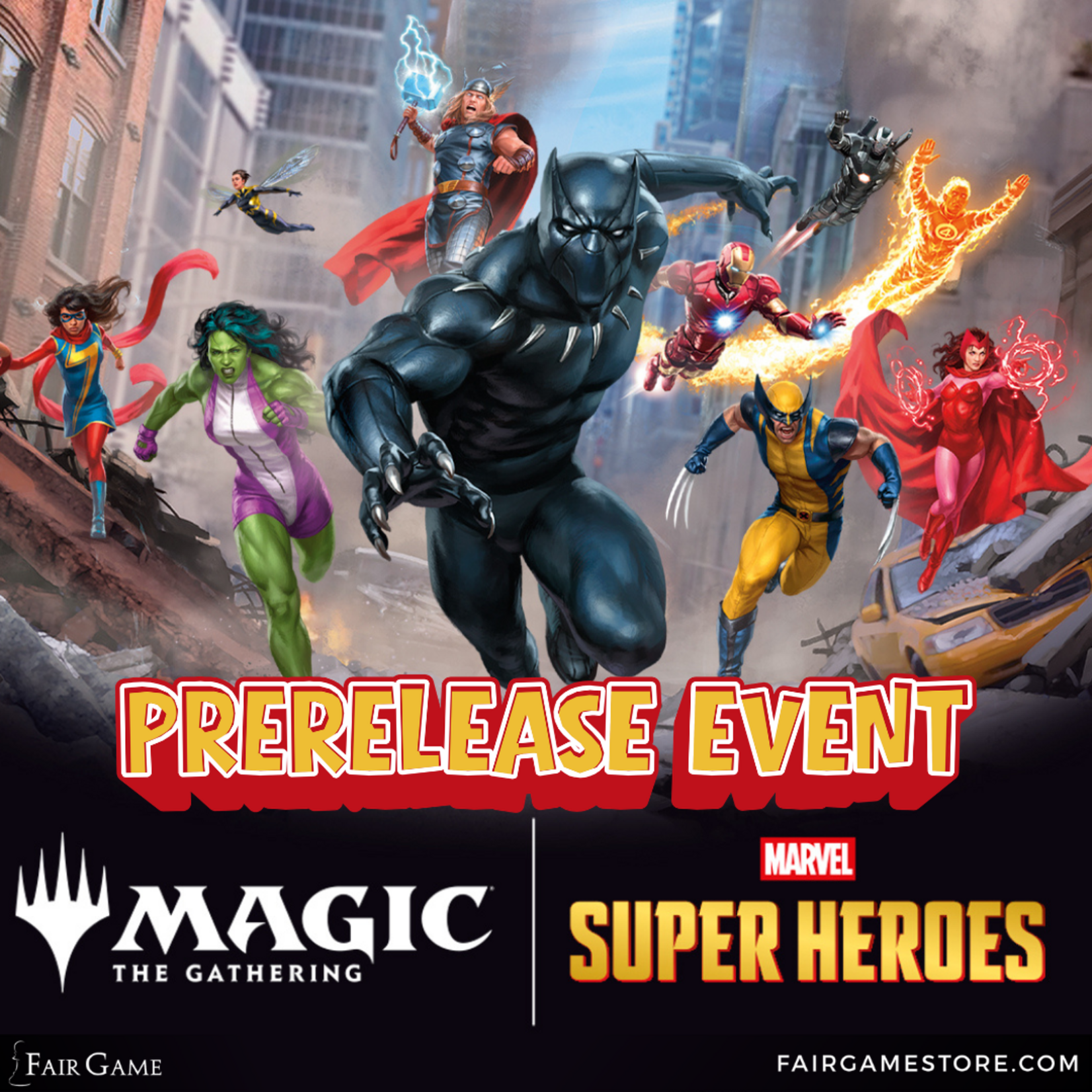 Wizards of the Coast Admission: Magic the Gathering - Marvel Super Heroes: Sealed Prerelease - La Grange, Friday June 19th (6:00 PM)
