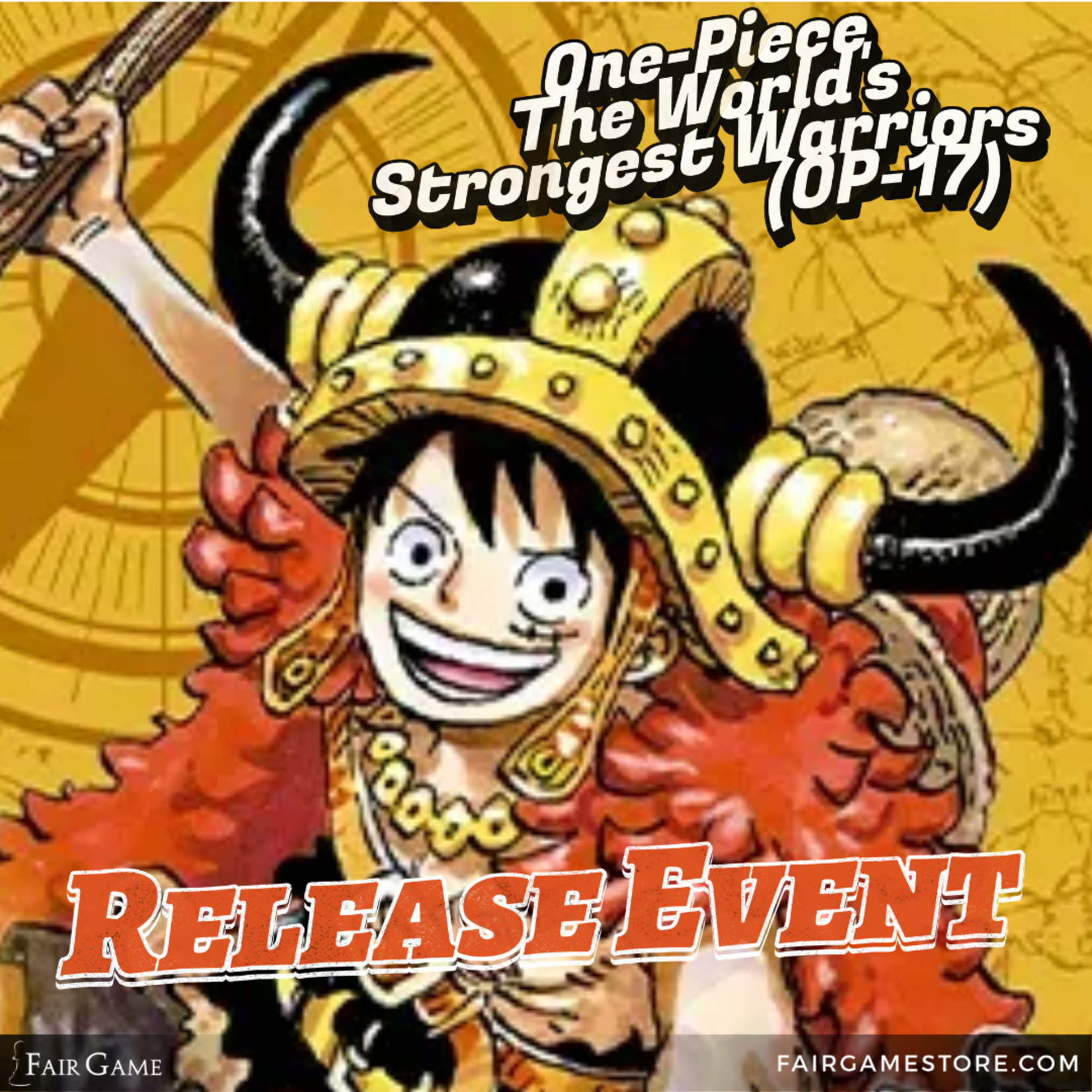 Admission: One Piece TCG - OP17: The World's Strongest Warriors Release Event: Geneva (Saturday, 8/22, 1pm)