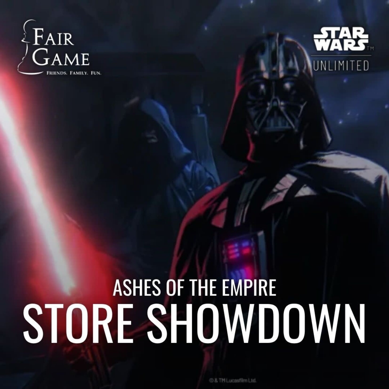 Fair Game Admission: Star Wars Unlimited Ashes of the Empire Store Showdown – 9.20, Geneva (1pm)