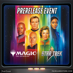 Wizards of the Coast Admission: Magic the Gathering - Star Trek: Sealed Prerelease - La Grange, Saturday Nov 14th (5:00 PM)