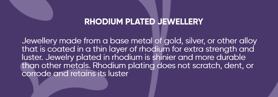 Rhodium Plated