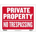 Bazic 9" X 12"  'Private property No Trespassing' Sign