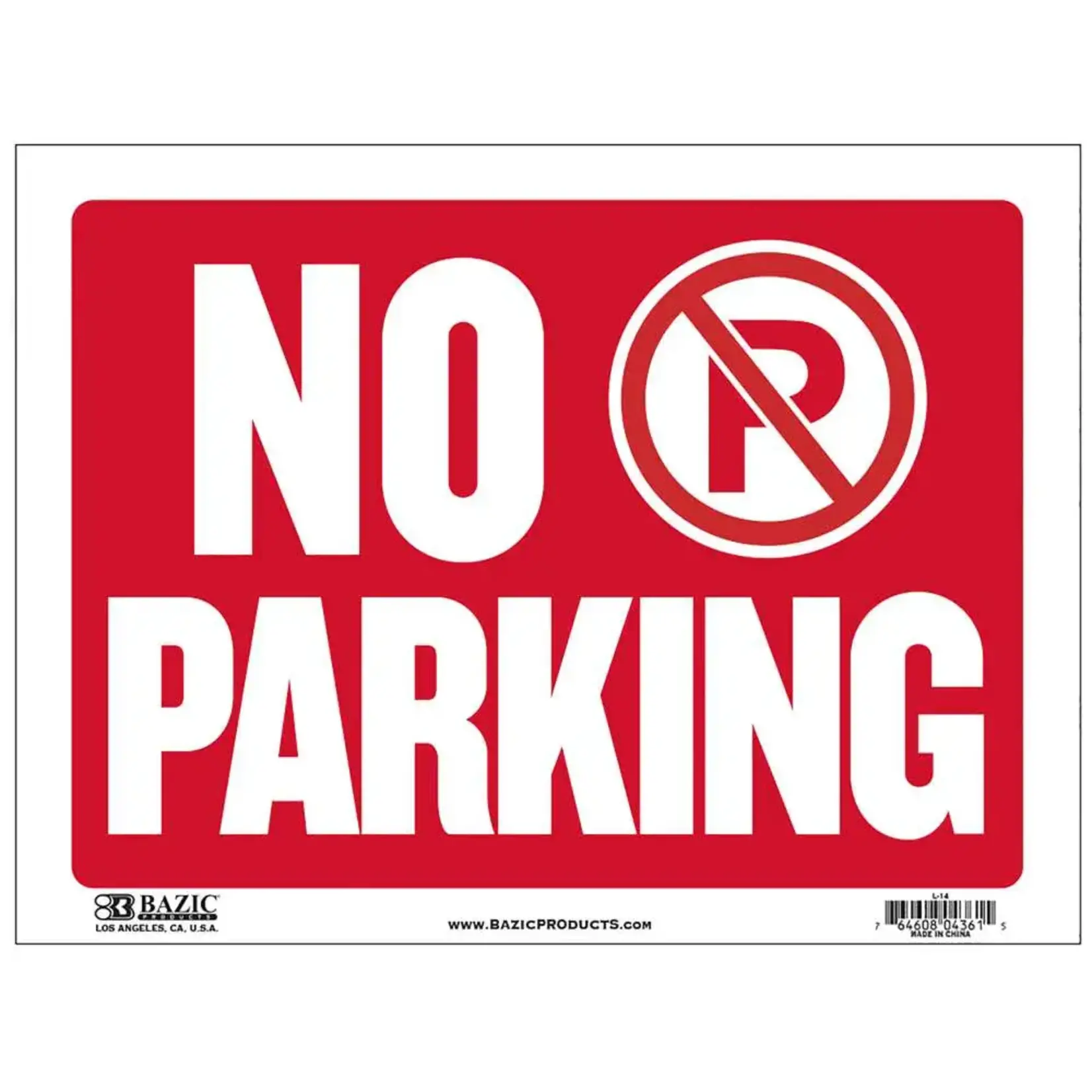 Bazic Bazic Sign 12" x 16" -  No Parking