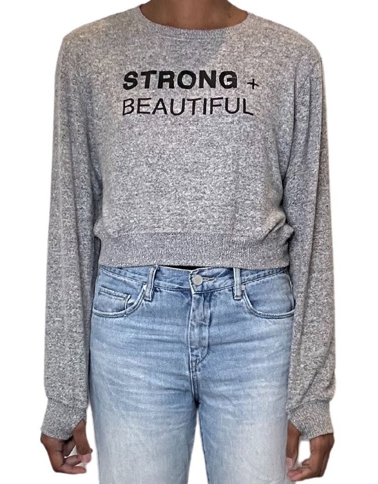 Strong + Beautiful Strong + Beautiful Sweatshirt Cropped Grey