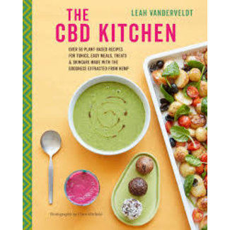 The CBD Kitchen- Leah Vanderveldt Cookbook
