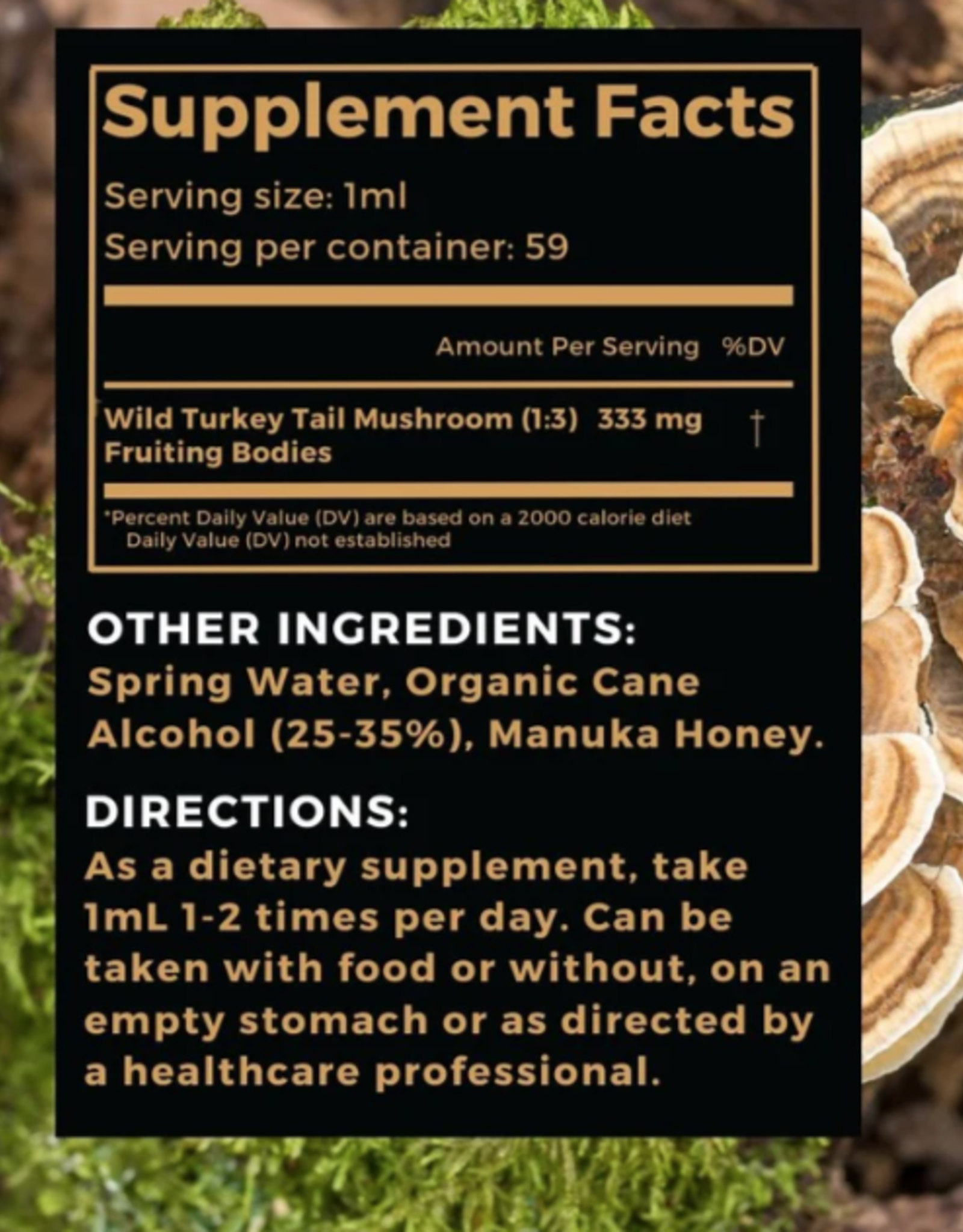 Manuka Mana TURKEY TAIL THRIVE  HONEY TINCTURE 2 OZ