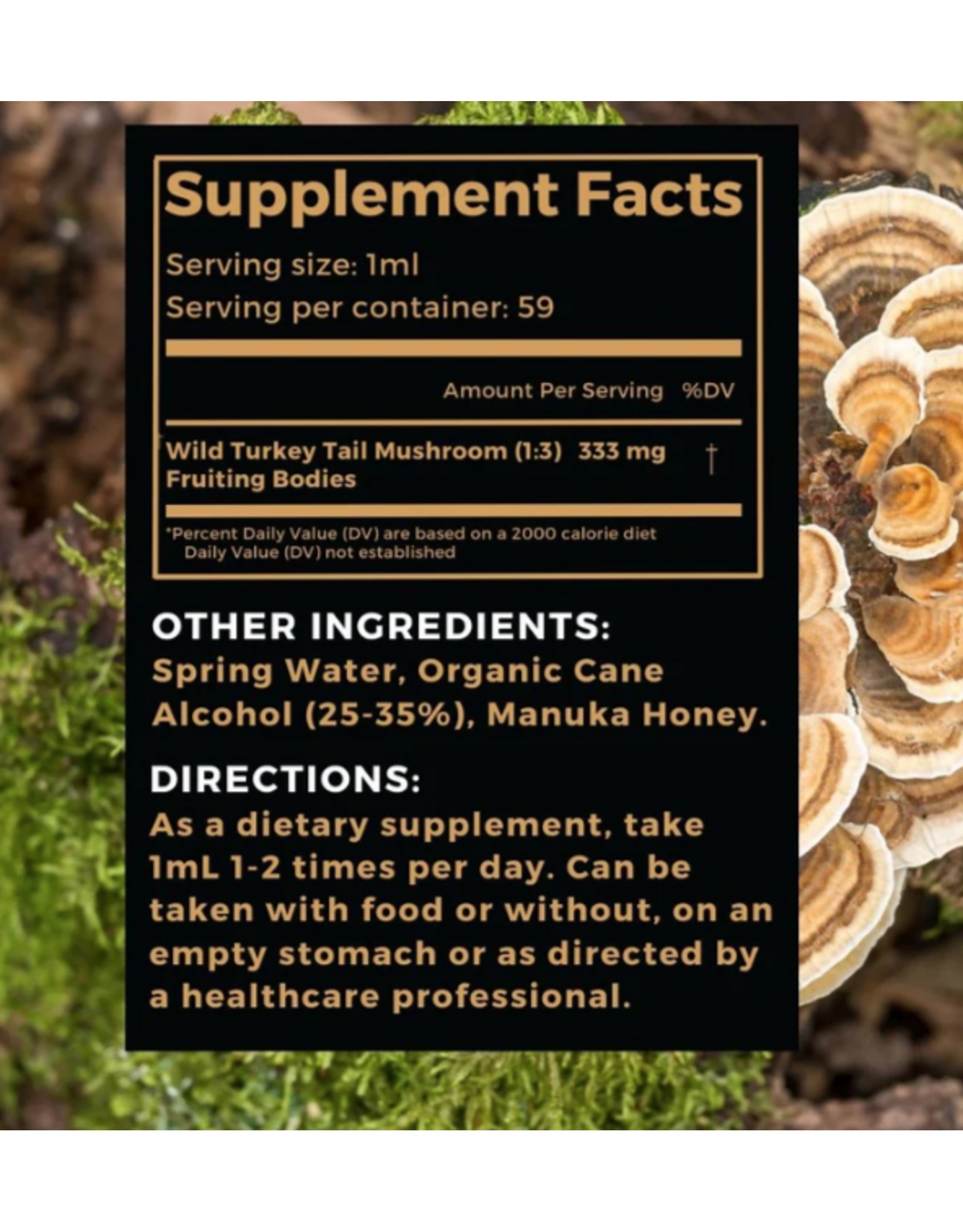 Manuka Mana TURKEY TAIL THRIVE  HONEY TINCTURE 2 OZ