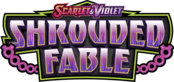 SHROUDED FABLE ~ ETB