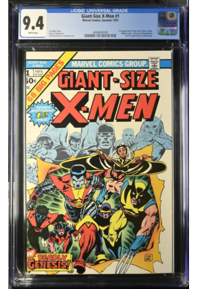 GIANT SIZE X-MEN # 1 CGC 9.4 WHITE SUMMER 1975 1ST APP NEW X-MEN CGC #4649640006
