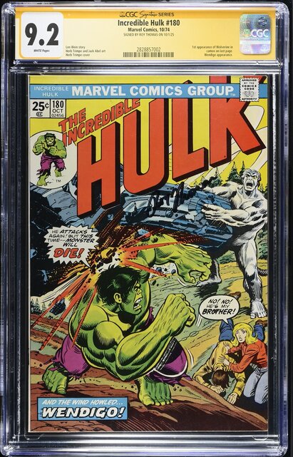 HULK #180 CGC 9.2 WHITE SS ROY THOMAS WOLVERINE'S CO-CREATOR CGC #2828857002